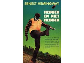 Hebben en Niet Hebben - Ernest Hemingway