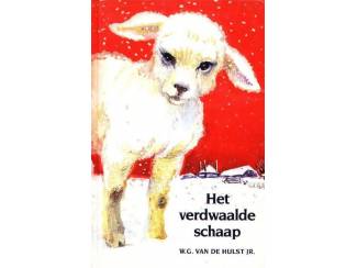 Jeugdboeken Het verdwaalde schaap - W.G van de Hulst Jr - Zondagsschoolboekje