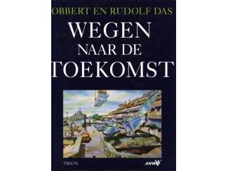 Wegen naar de Toekomst - Robbert en Rudolf Das