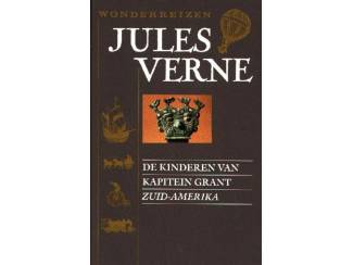 Jules Verne - De kinderen van Kapitein Grant - Zuid - Amerika