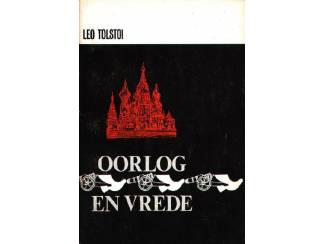 Oorlog en Vrede dl 1 - 4 - Tolstoi