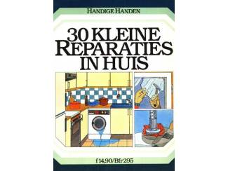 30 Kleine Reparaties in huis - Handige Handen