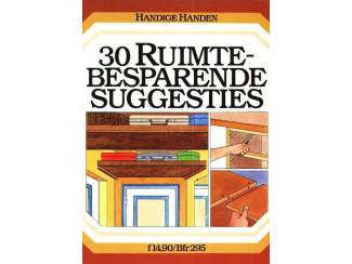30 Ruimte-Besparende suggesties - Handige Handen