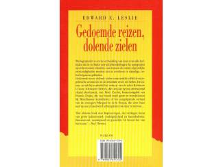 Reisboeken Gedoemde reizen, dolende zielen - Edward E. Leslie