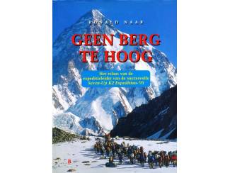 Reisboeken Geen berg te hoog - Ronald Naar