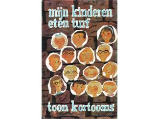 Mijn kinderen eten turf - Toon Kortooms