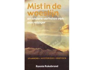 Mist in de woestijn - Ronnie Rokebrand