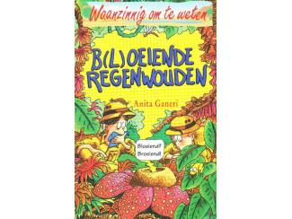 Jeugdboeken Waanzinnig om te weten - Bloeiende regenwouden - Anita Ganeri