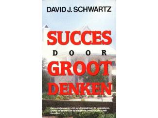 Overige Boeken en Diversen Succes door Groot Denken - David J. Schwartz