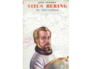 Reisboeken Vitus Bering - De Zeevaarder - Josef Petersen