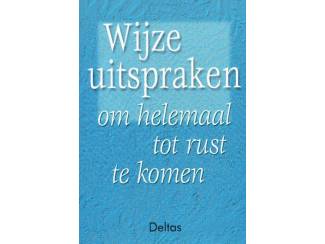 Wijze uitspraken om helemaal tot rust te komen - Deltas