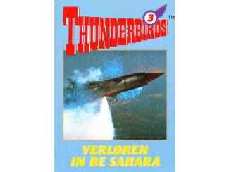 Jeugdboeken Thunderbirds dl 3 - Verloren in de Sahara - Martin Scherstra