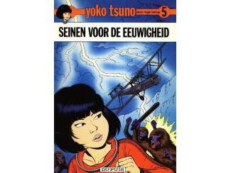 Stripboeken Yoko Tsuno dl 5 - Seinen voor de eeuwigheid - Roger Leloup