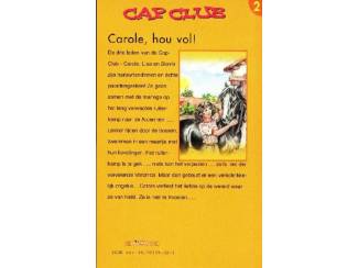 Jeugdboeken Cap Club dl 2 - Carole hou vol!