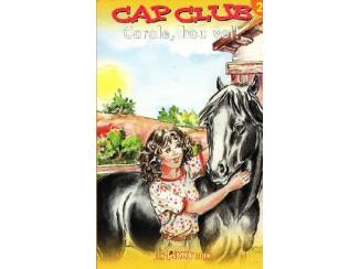 Jeugdboeken Cap Club dl 2 - Carole hou vol!