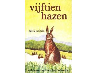 Vijftien hazen - Felix Salten