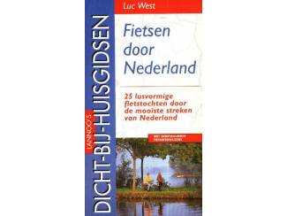 Reisboeken Fietsen door Nederland - Luc West