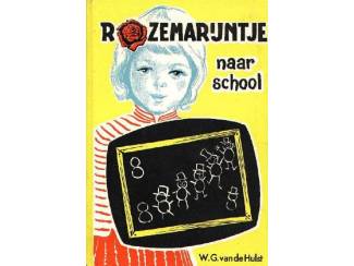 Rozemarijntje naar school - W G van de Hulst