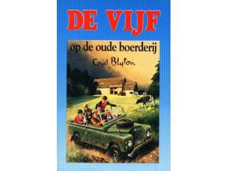 De Vijf 18 - De Vijf op de oude boerderij - E. Blyton blauw