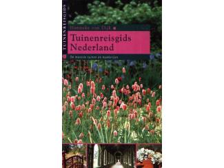 Tuinenreisgids Nederland - Hanneke van Dijk