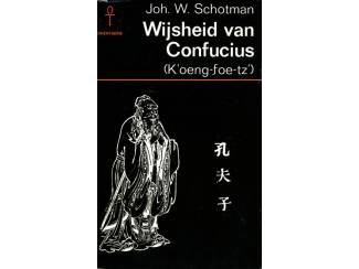 Overige Boeken en Diversen Wijsheid van Confucius - Joh. W. Schotman