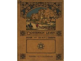 Oostersch Leven - Dr H.Th.Obbink - 1ste deel 1914