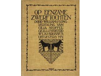 Op eenzame zwerftochten dl 4 - William J Long