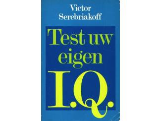 Studieboeken Test uw eigen I.Q - Victor Serebriakoff
