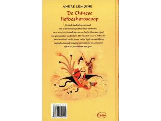 Spiritualiteit en Psychologie De Chinese Liefdeshoroscoop - Andr&eacute; Lemoine