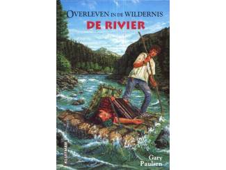 Jeugdboeken De Rivier - Gary Paulsen - Overleven in de Wildernis