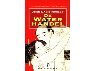 De Waterhandel - John David Morley