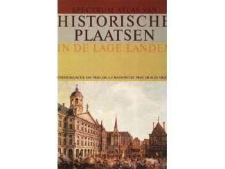 Geschiedenis en Politiek Historische Plaatsen in de Lage Landen - Spectrum