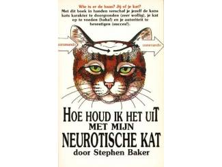 Huisdieren Hoe houdt ik het uit met mijn neurotische kat - Stephen Baker