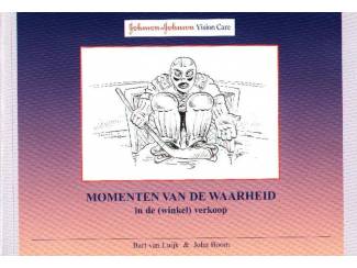 Overige Boeken en Diversen Momenten van de waarheid - Bart van Luijk & John Boom