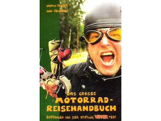 Motorrad - Reisehandbuch - M. Reuter & A. Feldmann - Deutsch - Du