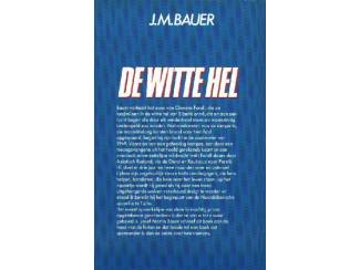 Avontuur en Actie De Witte Hel - J.M. Bauer