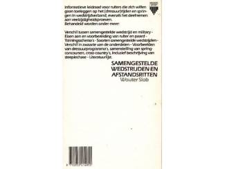 Overige Boeken en Diversen Samengestelde Wedstrijden en afstandsritten - Wouter Slob