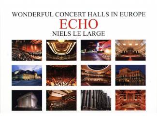 Wonderful Concert Halls Europe - Niels le Large - Echo (Engles -