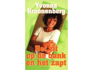 Spiritualiteit en Psychologie Het zit op de bank en het zapt - Yvonne Kroonenberg
