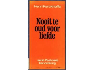 Religieus Nooit te oud voor de liefde - Henri Kerckhoffs