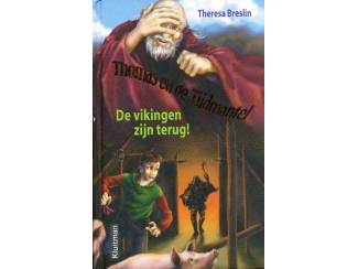 Jeugdboeken De Vikingen zijn terug - Thomas en zijn tijdmantel - Theresa Bres