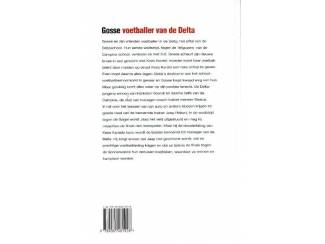 Jeugdboeken Gosse voetballer van de Delta - Carel Boerlijst