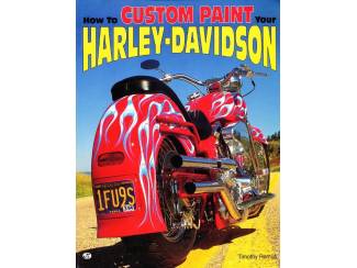 Automotive How to custom paint your Harley - Davidson - Timothy Remus