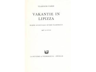 Jeugdboeken Vakantie in Lipiza - Vladimir Carin
