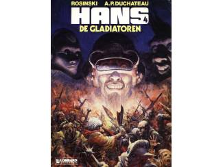 Stripboeken Hans dl 4 - De Gladiatoren - Rosinski A.P. Duchateau