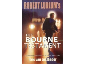 Thrillers en Spanning Het Bourne Testament - Robert Ludlum's - Eric van Lustbader