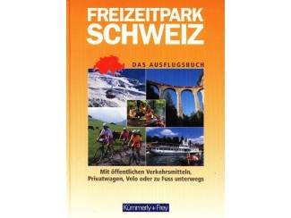 Reisboeken Freizeitpark Schweiz - Kümmerly + Frey