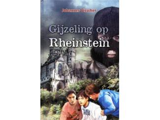 Jeugdboeken Gijzeling op Rheinstein - Johanes Visscher