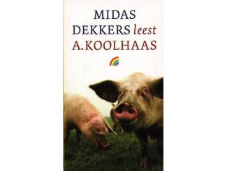 Midas Dekkers leest A. Koolhaas - A Koolhaas