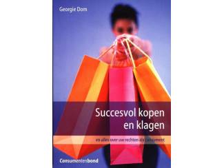 Overige Boeken en Diversen Succesvol kopen en klagen - Georgie Dom